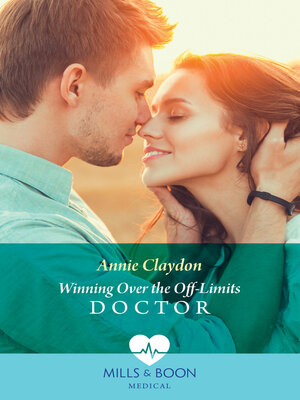 cover image of Winning Over the Off-Limits Doctor